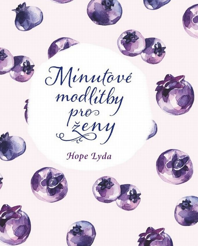 Minutové modlitby pro ženy