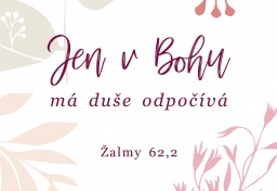 Moudrá magnetka "Jen v Bohu má duše odpočívá"