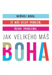 Moudrá magnetka "Neříkej Bohu ... " (varianta II)