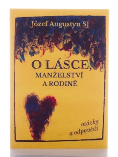 O lásce, manželství a rodině
