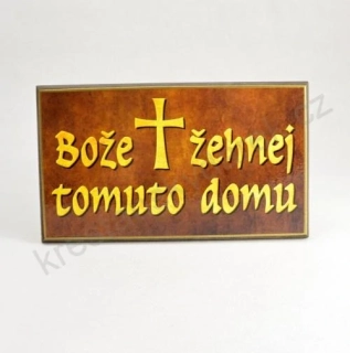 Domácí požehnání - rustikální - C 21 x 12 cm