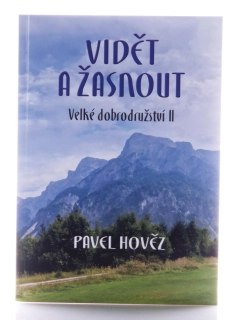 Vidět a žasnout