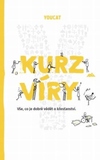 YOUCAT - kurz víry - vše, co je dobré vědět o křesťanství
