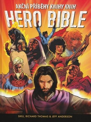 “Hero” bible  (akční bible plná “hrdinů”)